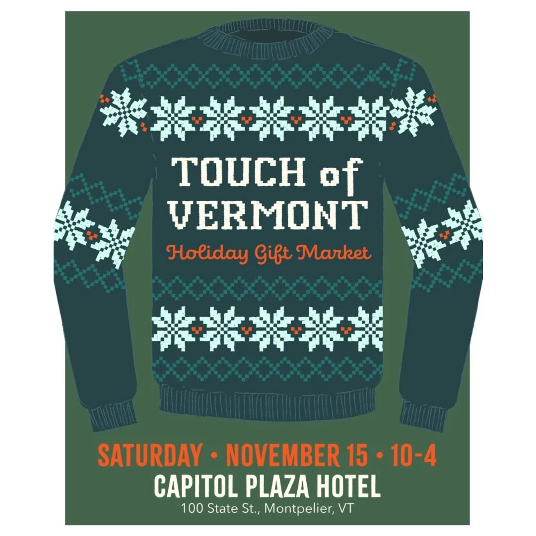 You may only think of November as the start of hunting season, but those in our world know it as the start of craft show season. It's the time of year when every weekend offers a venue full of creative folks working in all kinds of media.

Montpelier