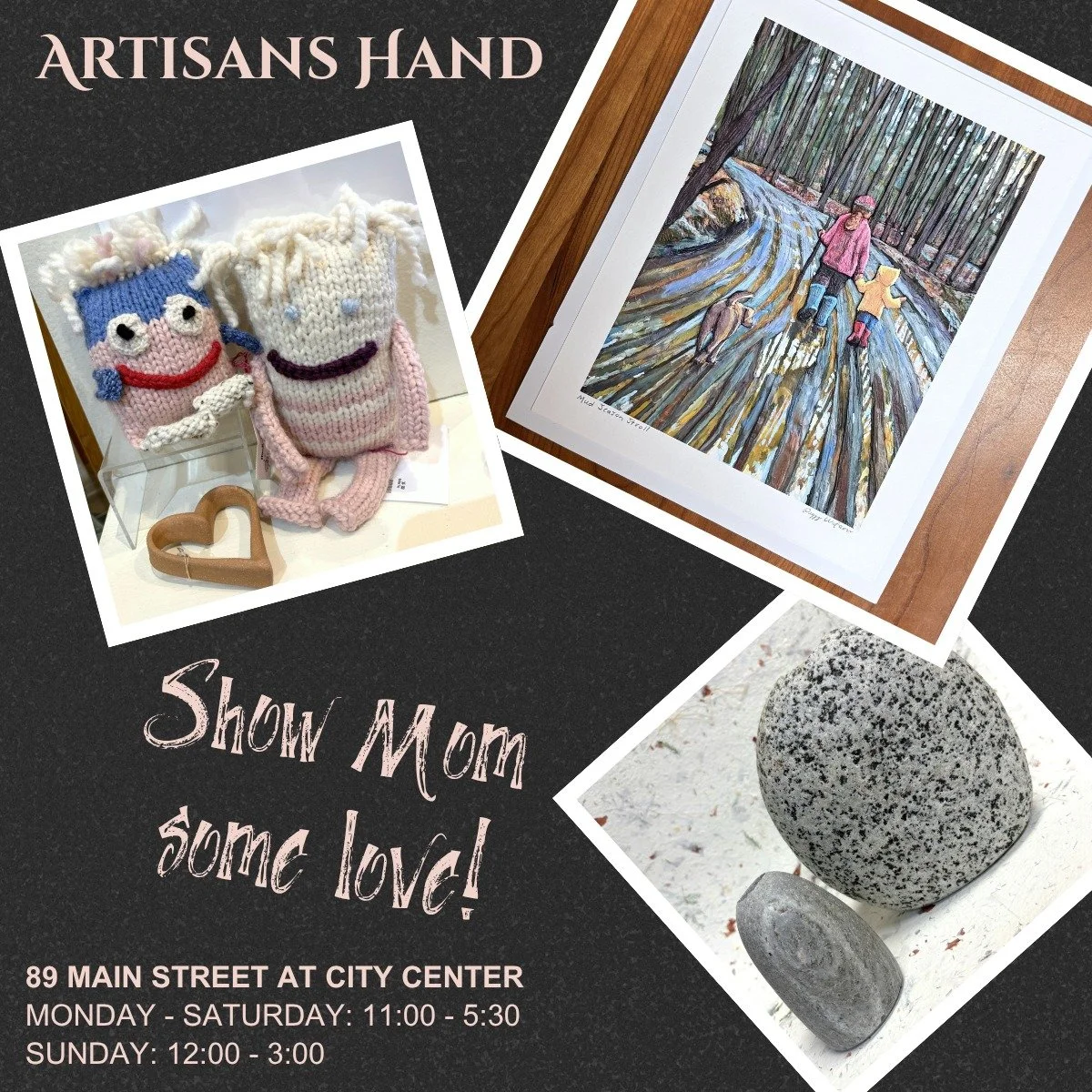 You may have waited until the last minute to purchase a Mother's Day gift, but no one has to know about it!

No matter what you get at Artisans Hand, you'll look like you put a lot of thought into it. Our gallery features heirloom-quality, contempora