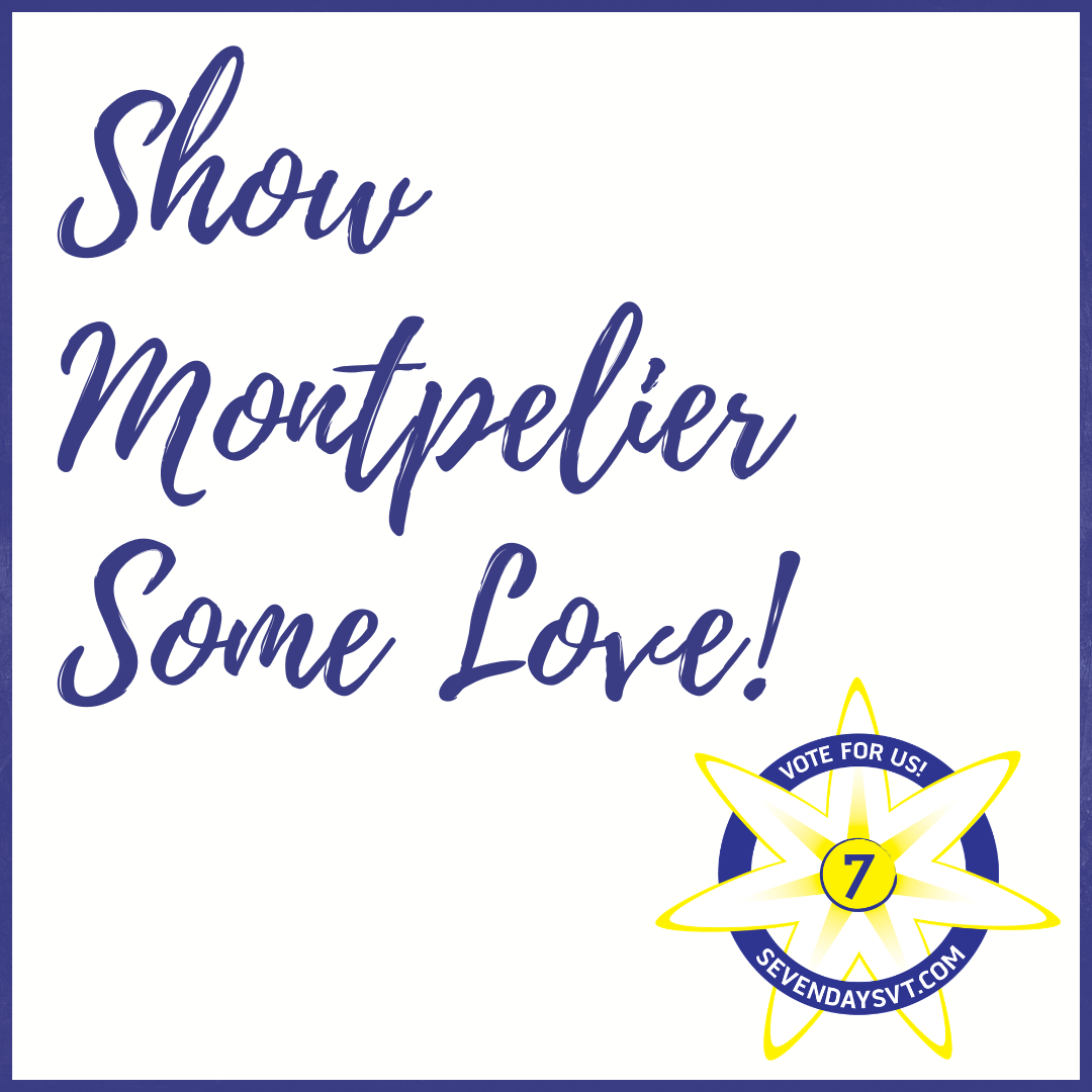 Show Montpelier Some Love!