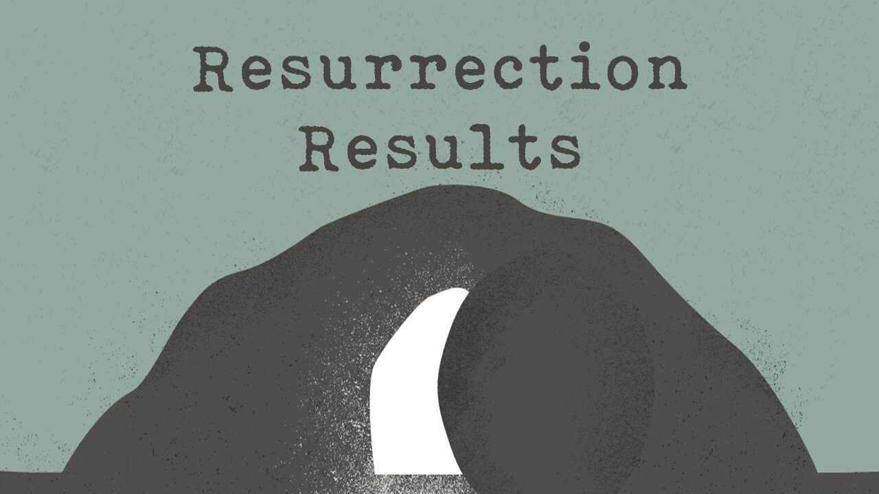 Resurrection Results: Week 5