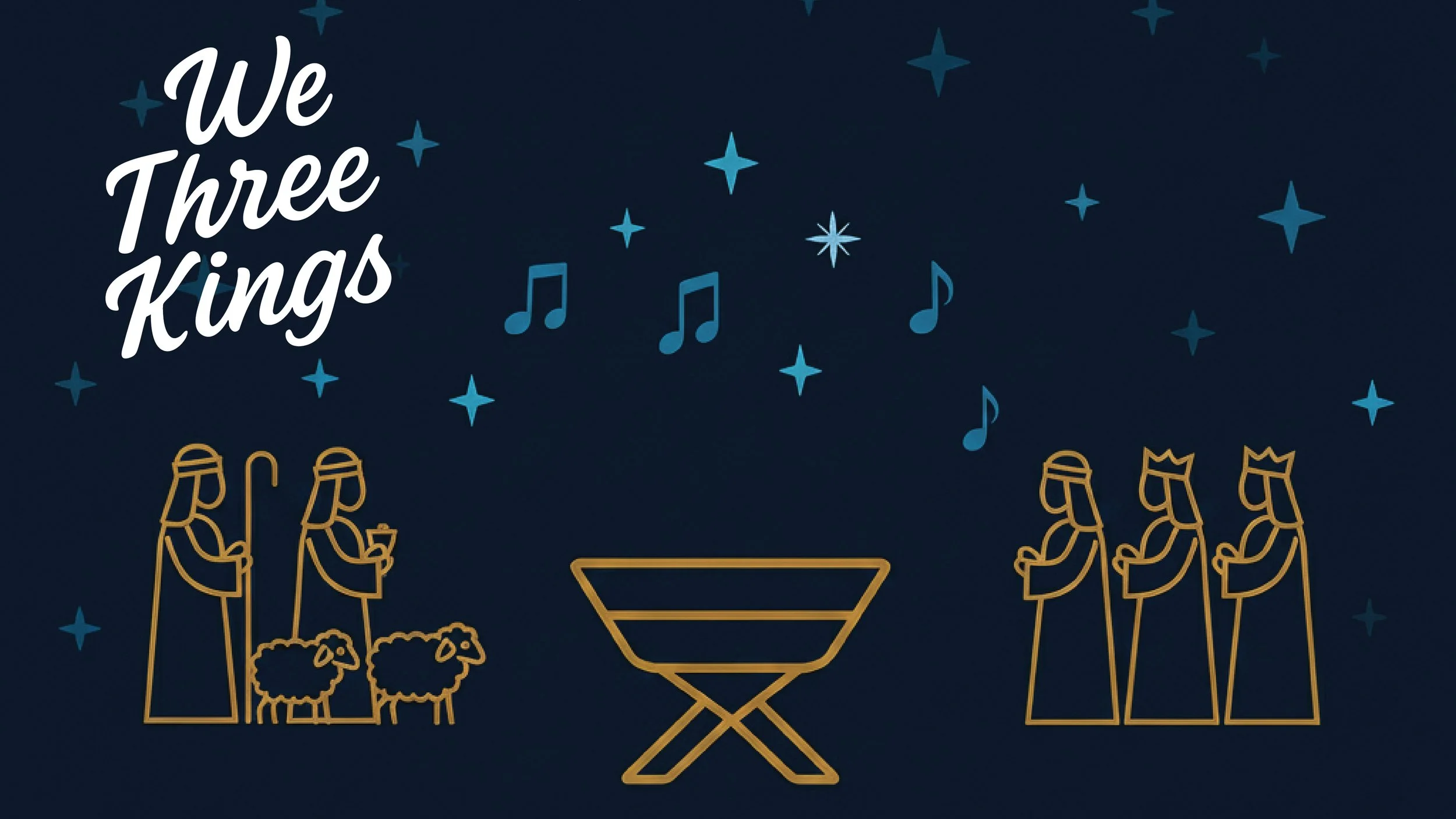 December 14, 2025 | We Three Kings