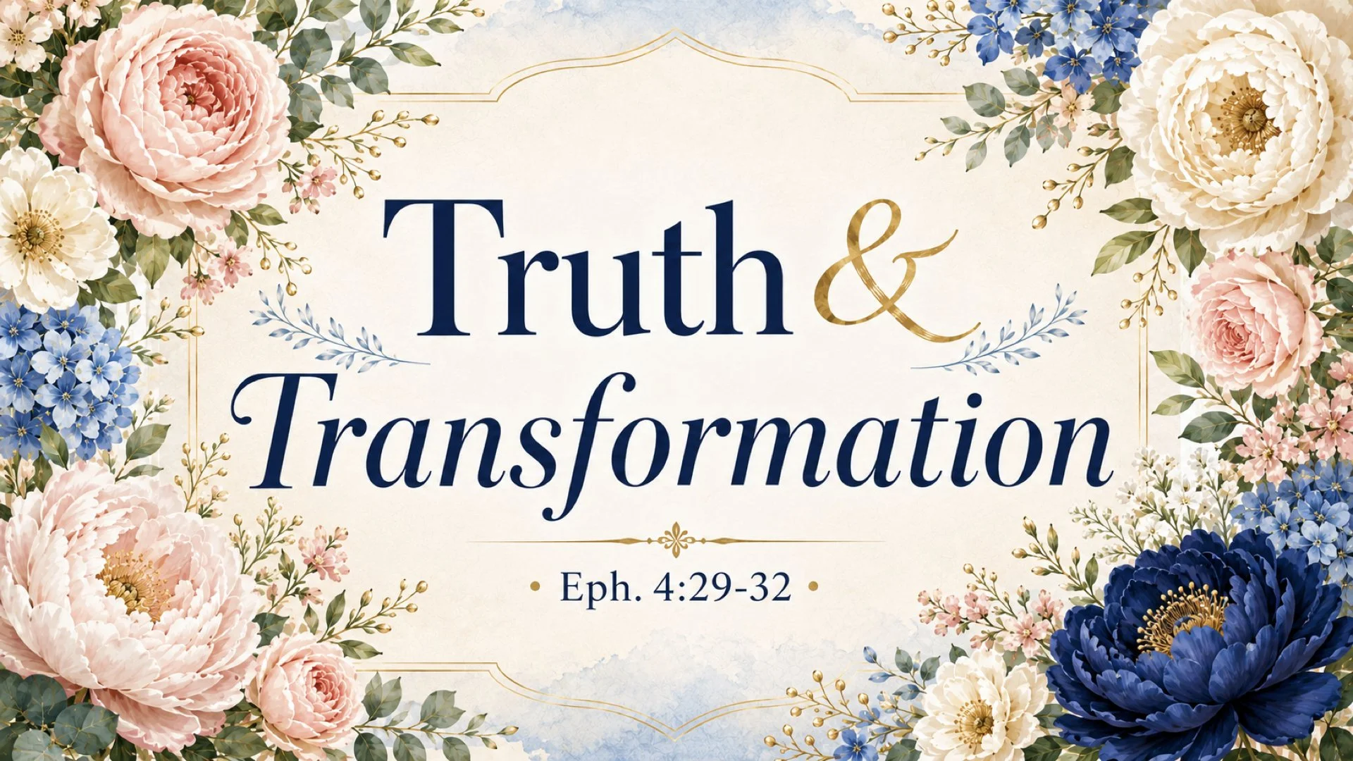 May 10, 2026 | Truth &amp; Transformation