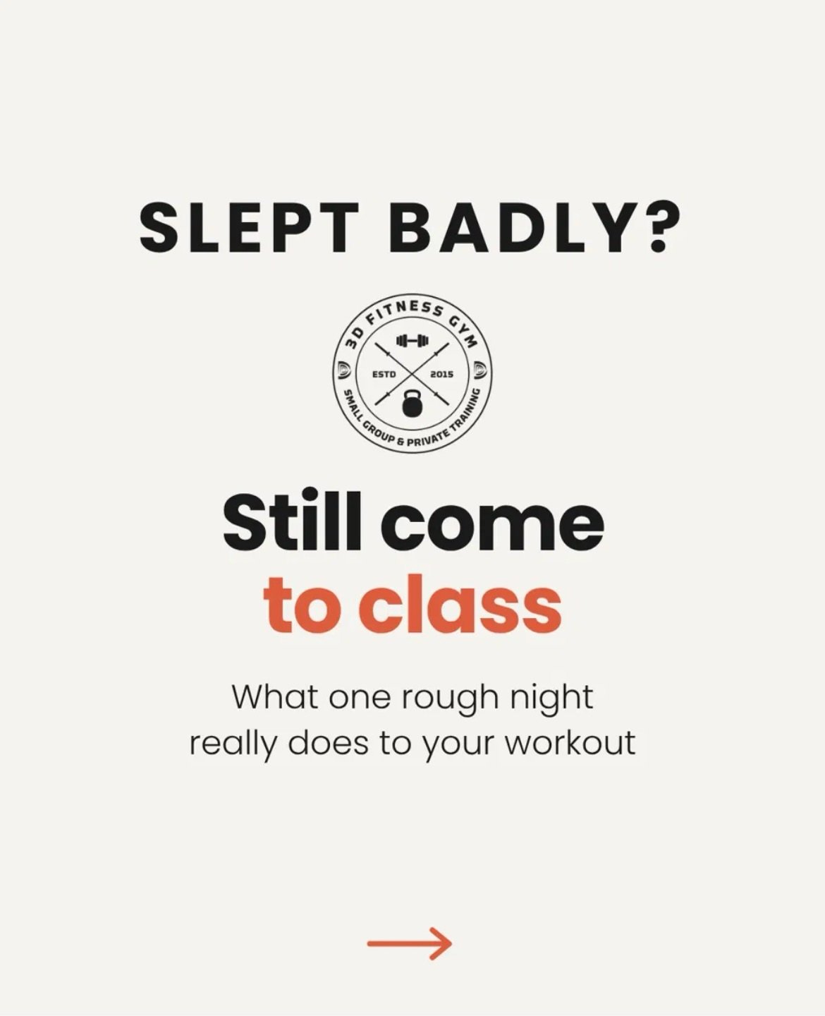 Rough night? Still come to class 💪
One bad night of sleep barely touches your strength or fitness. Keep your session, go a little lighter if you need to, and save the big efforts for a better-rested day. Over time, regular training helps you sleep b