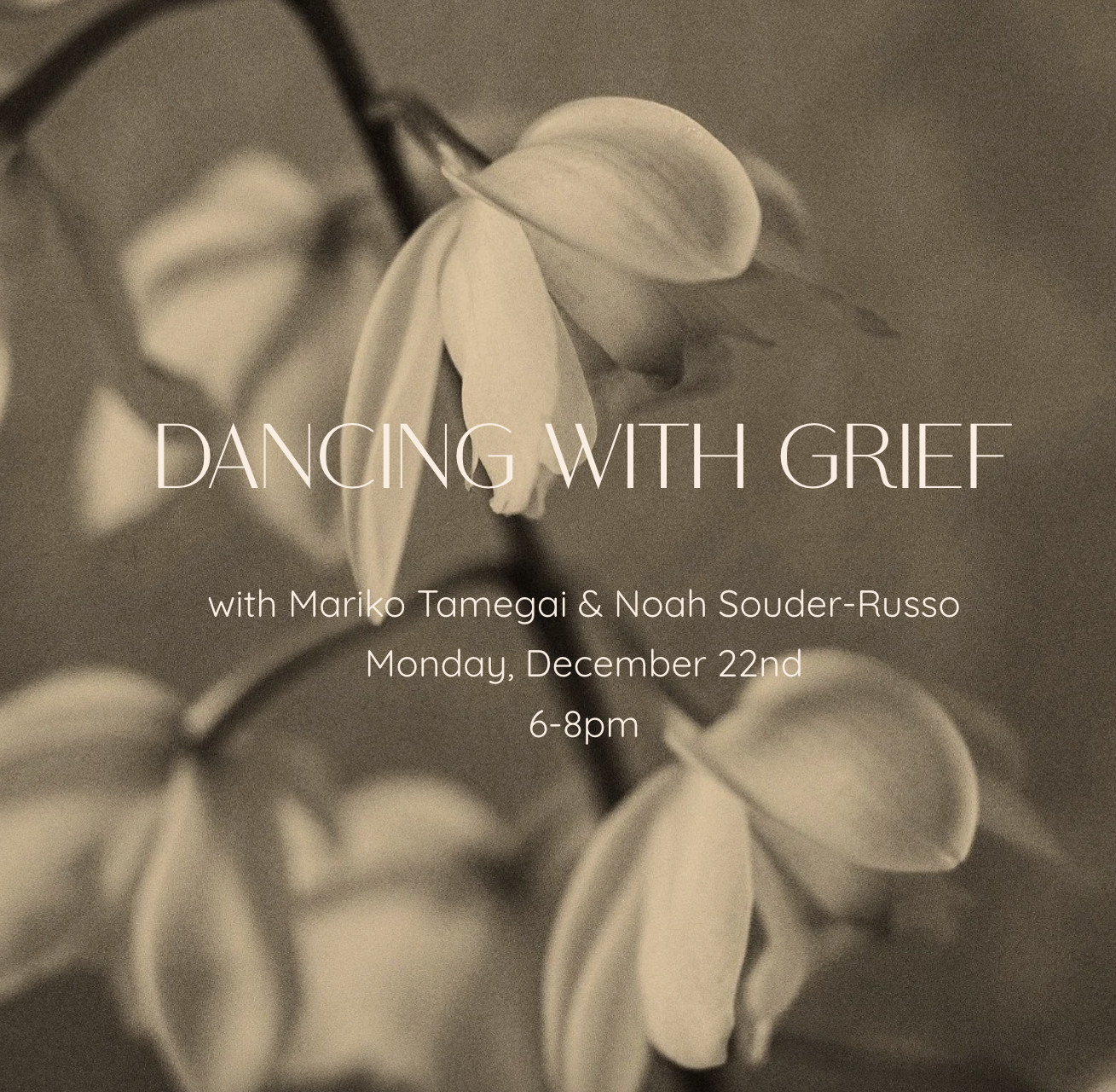 Dancing with Grief with Noah Souder-Russo and Mariko Tamegai