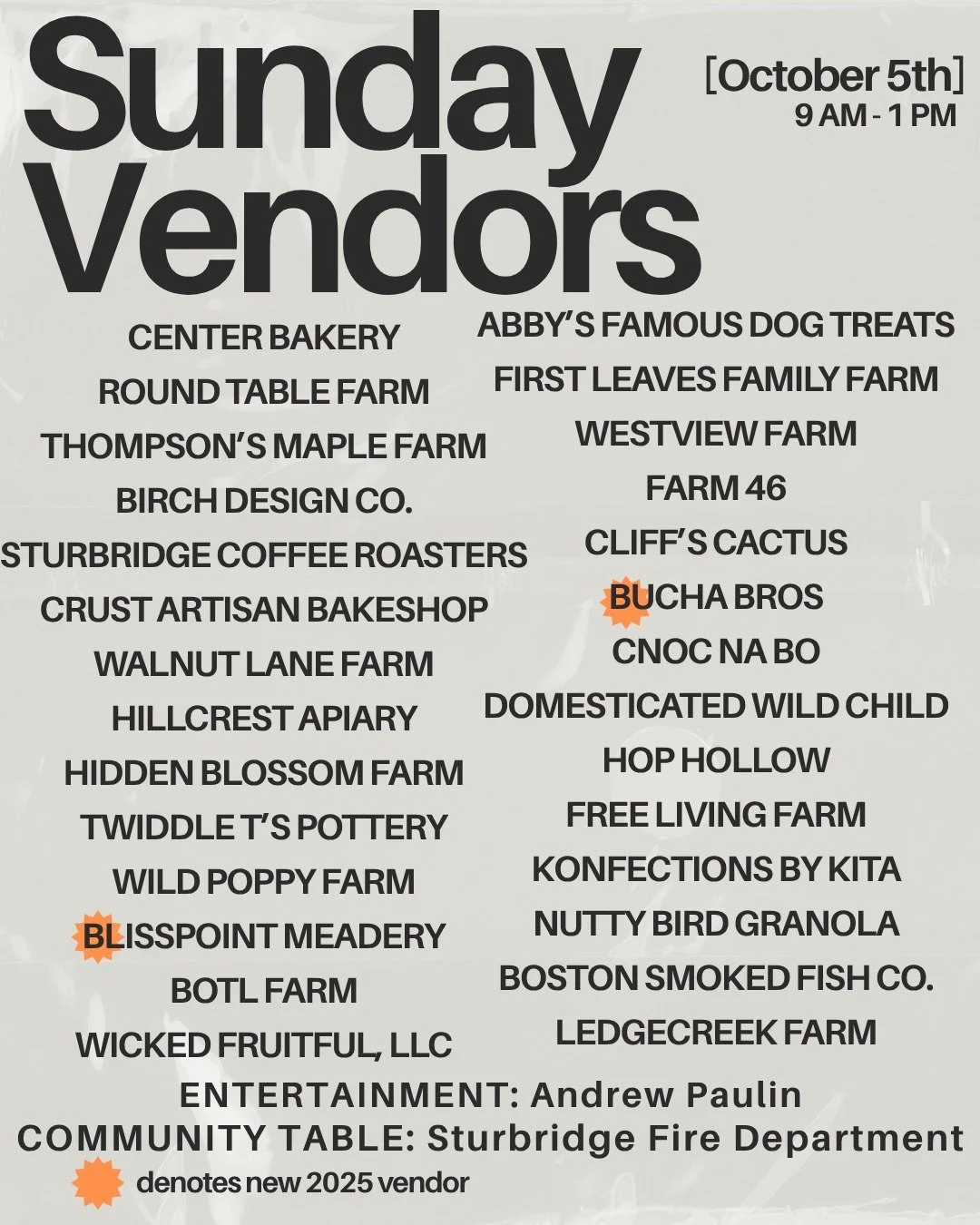Sunday October 5th Vendor Lineup!🗒️

🩷Only one weekend left after this. Time has certainly flown by!

🎵Andrew Paulin will be entertaining us!

🔥The Sturbridge Fire Department will be back to share important fire safety info!

🐶Be sure to pick so