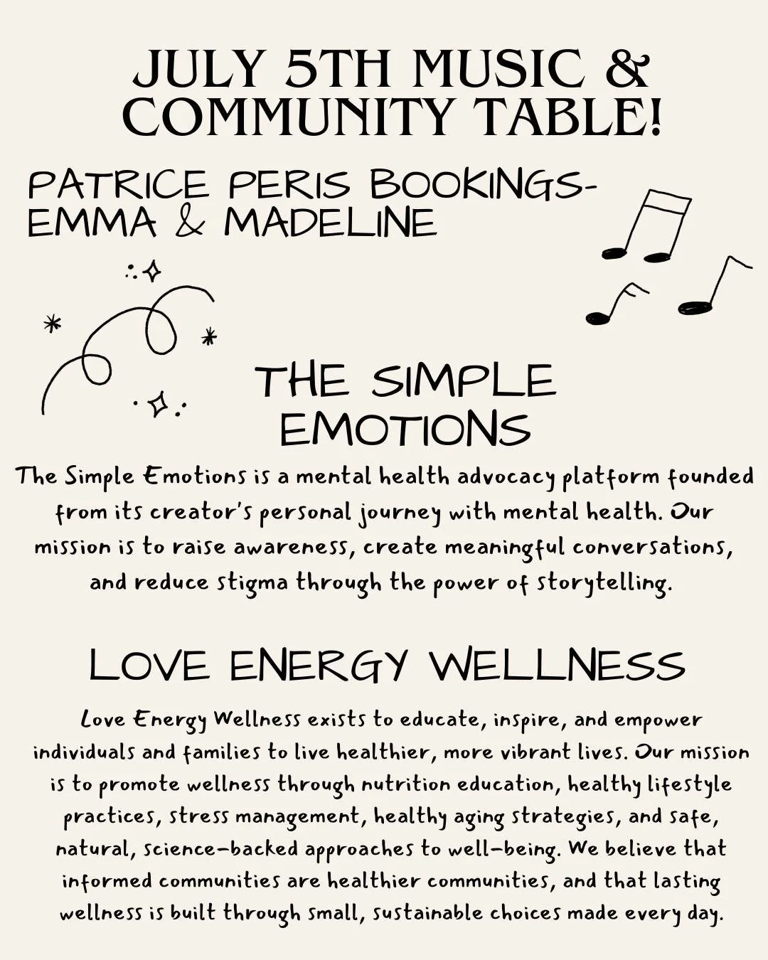 ☀️Check out local community groups while listening to live music this weekend! 

🎶Emma and Madeline are both young aspiring artists. Hang around and listen to some jams while supporting young artists!

Both The Simple Emotions and Love Energy Wellne