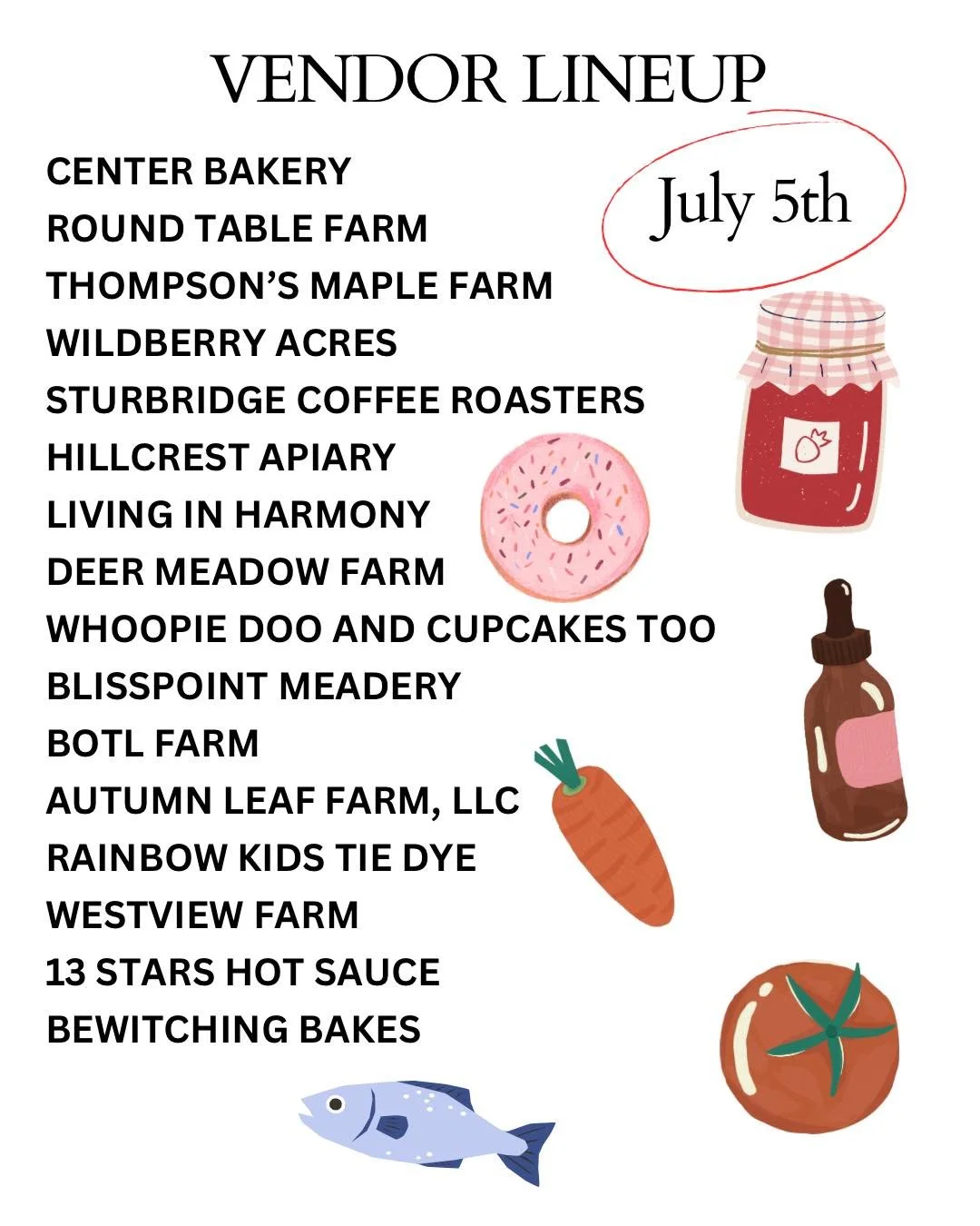 ☀️Vendor Lineup for July 5th! If you&rsquo;re around this weekend, be sure to swing by!

🩷Get your Loyalty Card stamped at the Managers Tent. Only one week left before our 6 stamp giveaway!

🇺🇸We hope everybody has a safe and happy Fourth of July!