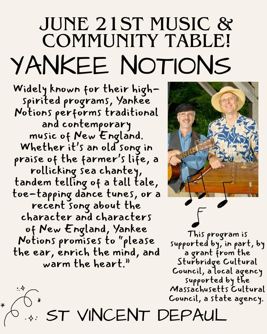 🎶This Sunday Yankee Notions will be performing for us! They are an awesome duo and you don't want to miss them.

🎟️St Vincent DePaul is back as our community table this year! They will be selling tickets for their raffle basket.

#communityfirst #r