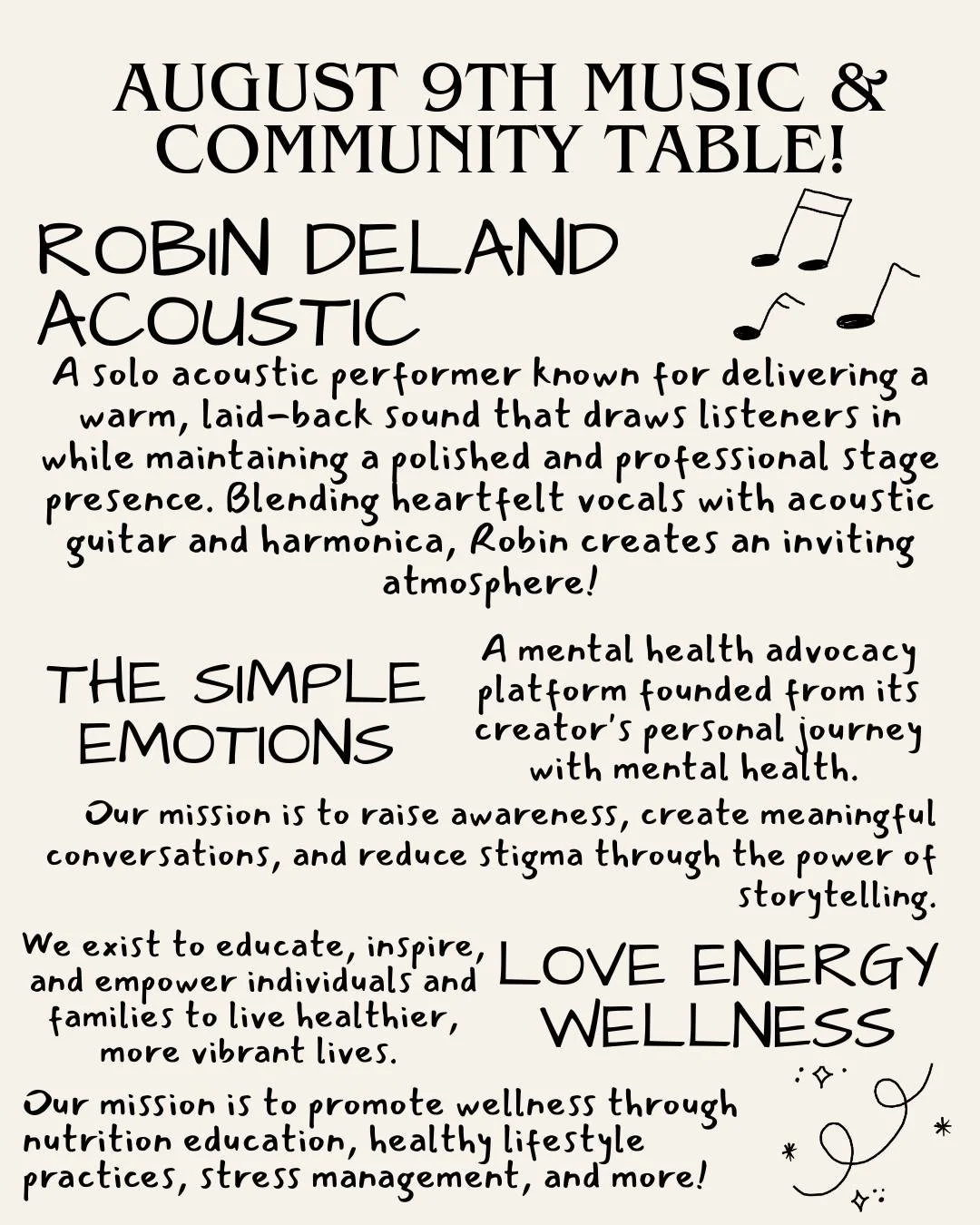 ✨Sunday August 9th Music and Community Tables!

🎶Robin DeLand is a solo acoustic performer joining us this Sunday! If you like rock and Americana, you'll love his performance, from 9a-11a.

🌿Both The Simple Emotions and Love Energy Wellness will be