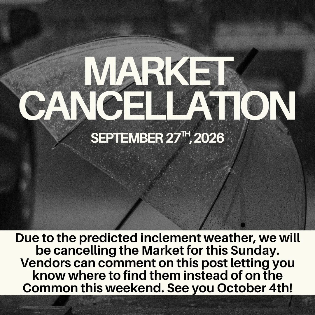 ❗️MARKET UPDATE: Unfortunately we have decided to cancel the Market for this Sunday, September 27. This isn't an easy decision to make, but safety for vendors, customers, and product are our first priority. 
Vendors may comment on this post to share 