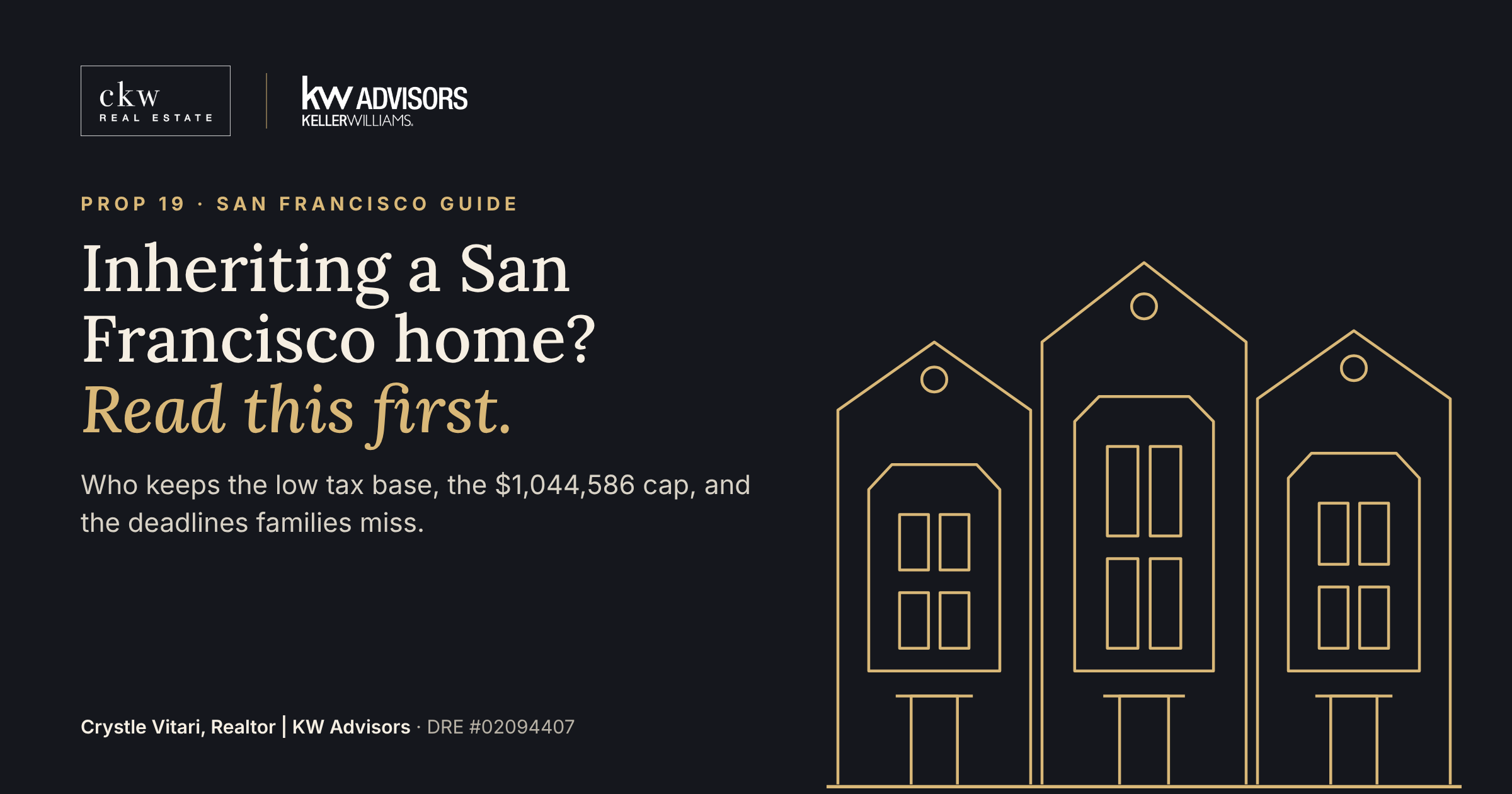 Inheriting a San Francisco Home? What Prop 19 Means for Your Family's Property Taxes