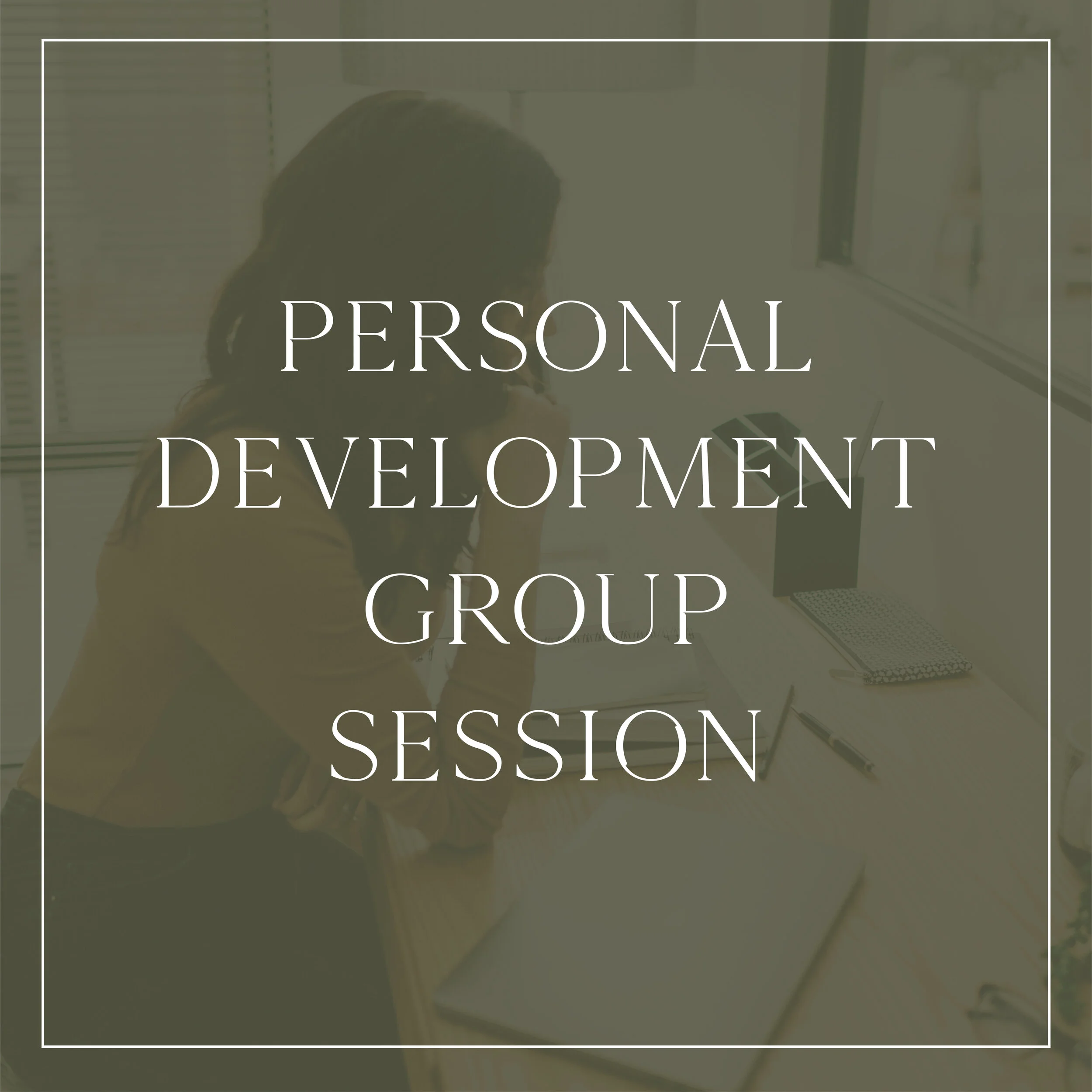 Personal Development Group - Deposit Only