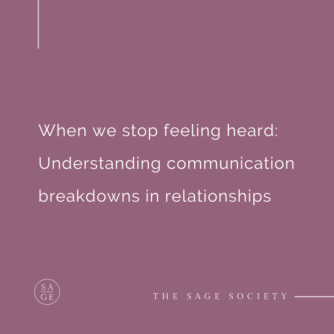 When we stop feeling heard: Understanding communication breakdowns in relationships