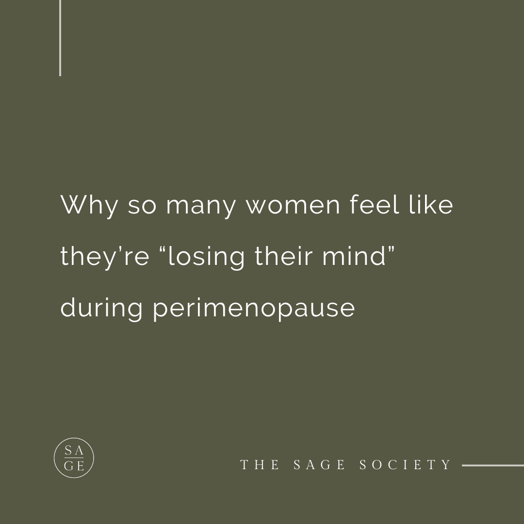 Why so many women feel like they’re “losing their mind” during perimenopause