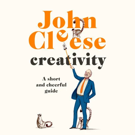 Five Creativity Tips from Comedian John Cleese