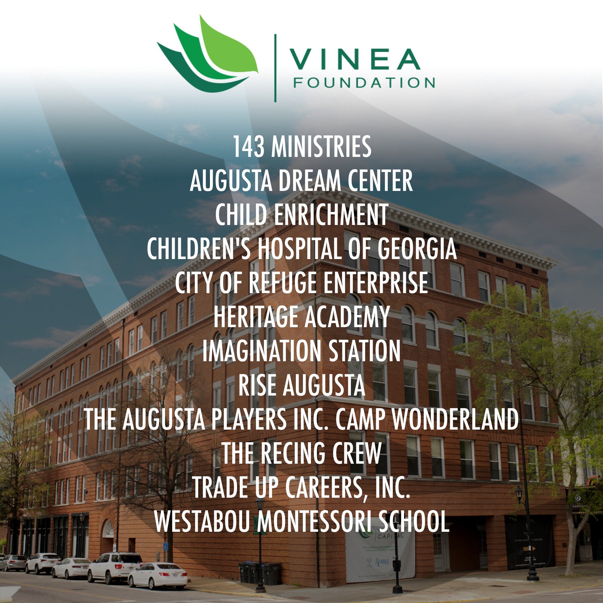 Check out these - 12 non-profits - that we selected for our Spring 2023 grant window!  Follow them on social media, check out their website, and find out ways to support them and their efforts to help those in the CSRA! 

#vineafoundation #augusta #a