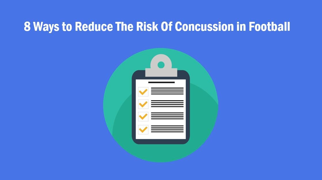 8-Ways-To-Reduce-Concussion-Risk-In-Football.jpg