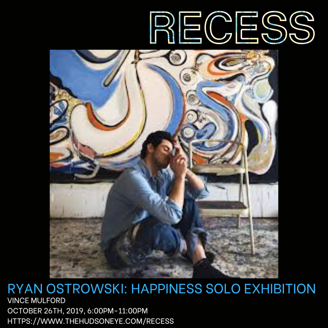 Ryan Ostrowski HAPPINESS (October 26, 2019).png