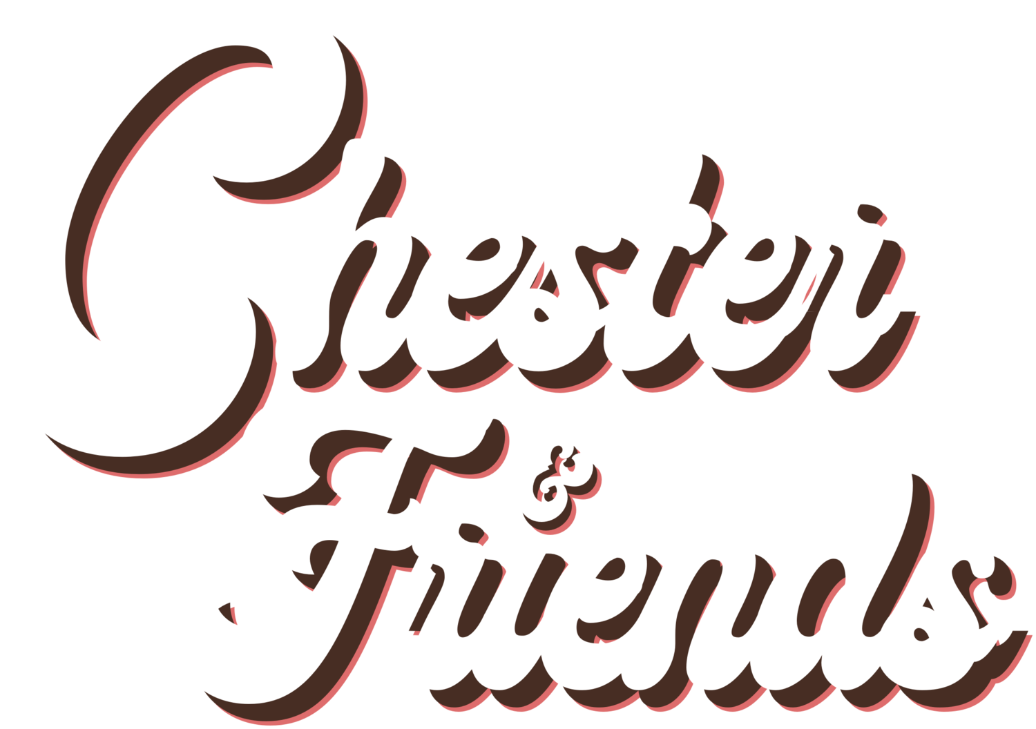 Chester & Friends