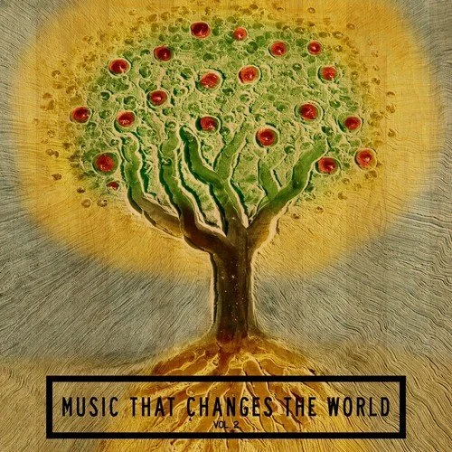 Music-That-Changes-the-World-Vol-2-English-2012-500x500.jpg