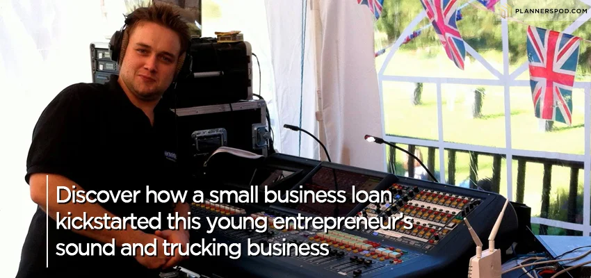 PP023 | James Tossell | Discover how a small business loan kickstarted this young entrepreneur's sound and trucking business