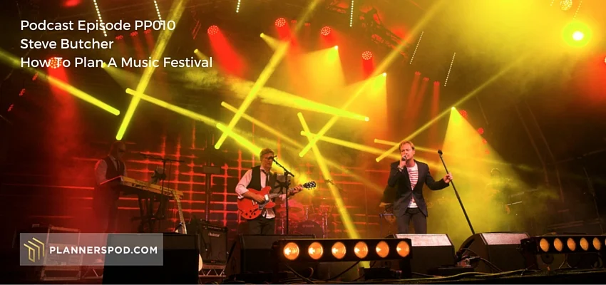 PP010 | Steve Butcher | Chilfest | Music Festival Event Planning