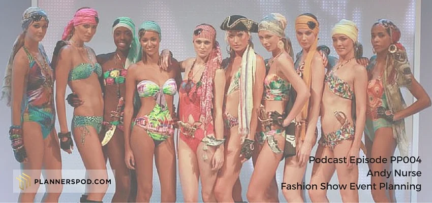PP004 | Fashion Show Event Planning | Andy Nurse | Production Element