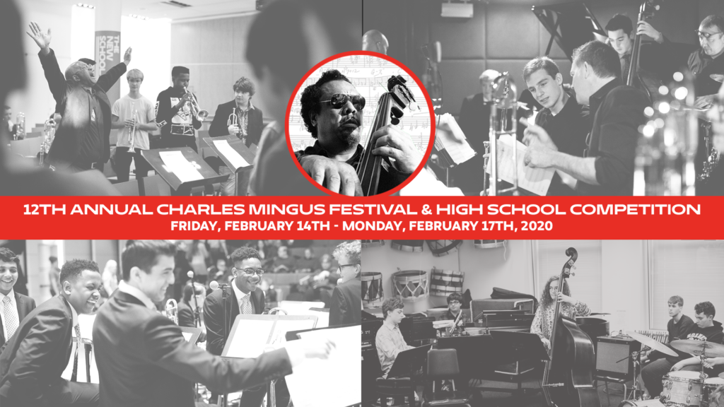2020 Charles Mingus Festival & High School Competition