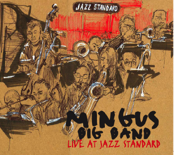 Mingus Big Band Live at Jazz Standard