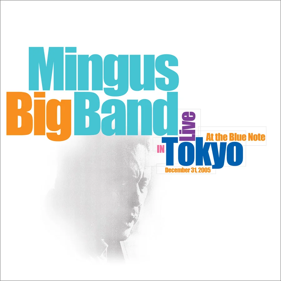 Mingus Big Band: Live in Tokyo