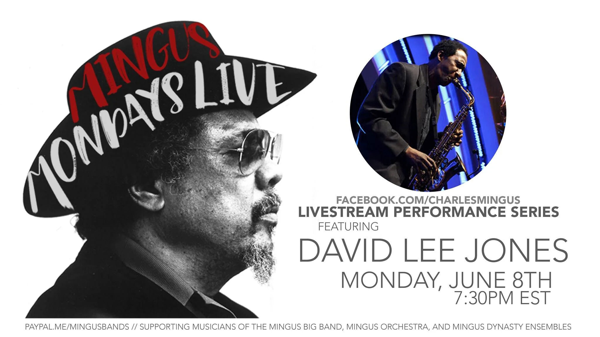 Mingus Mondays Live! w/David Lee Jones 7:30pm EST on Charles Mingus FB Page