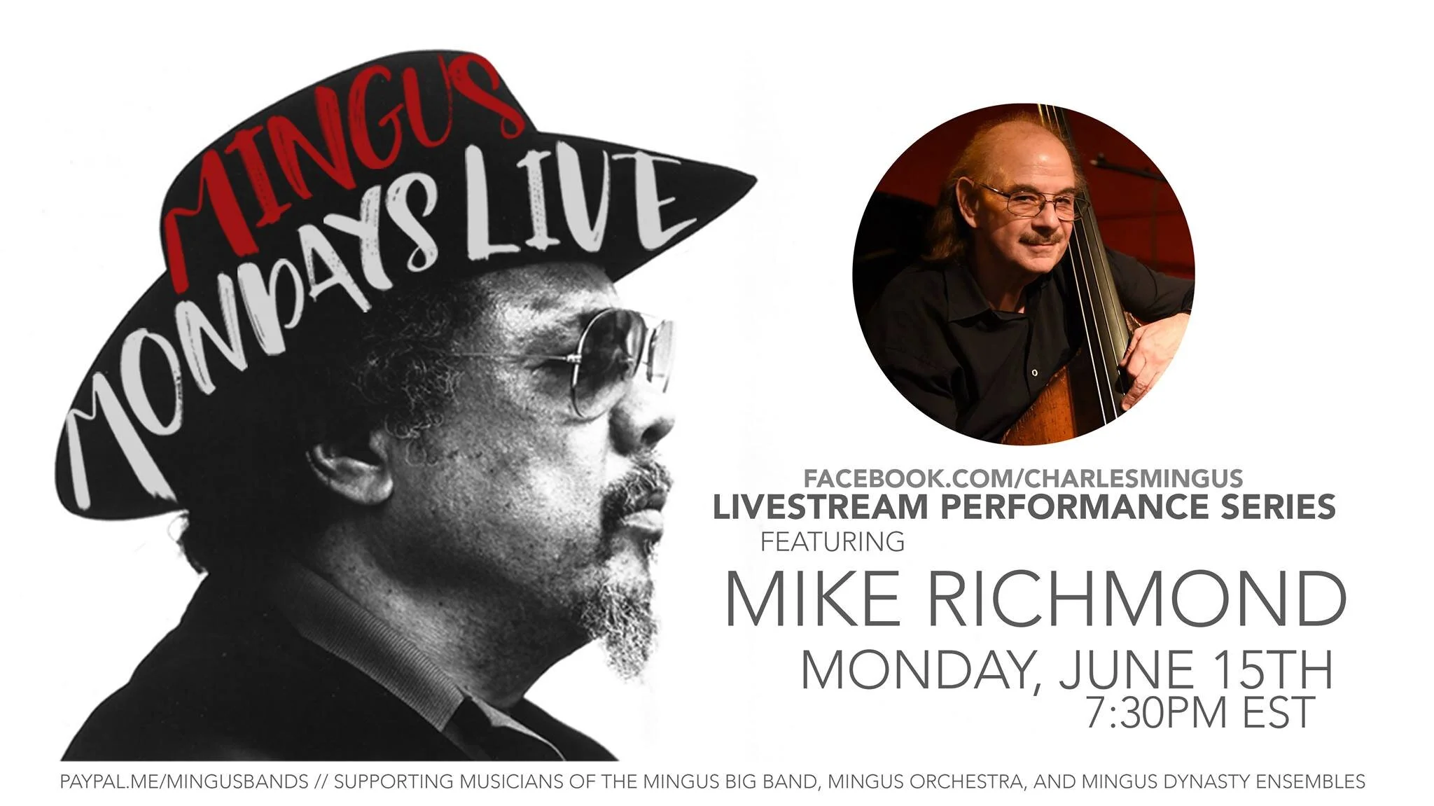Mingus Mondays Live! w/Michael Richmond 7:30pm EST on Charles Mingus FB Page