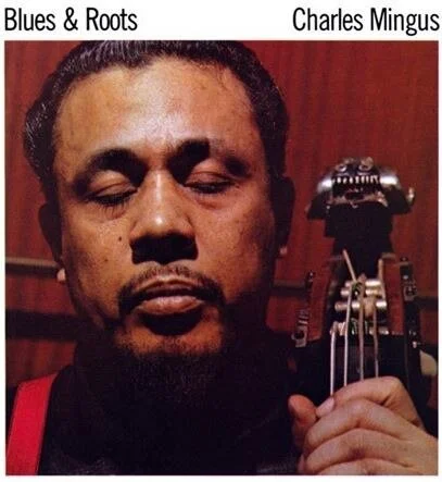 Recorded on this day 62 years ago... Blues &amp; Roots by Charles Mingus