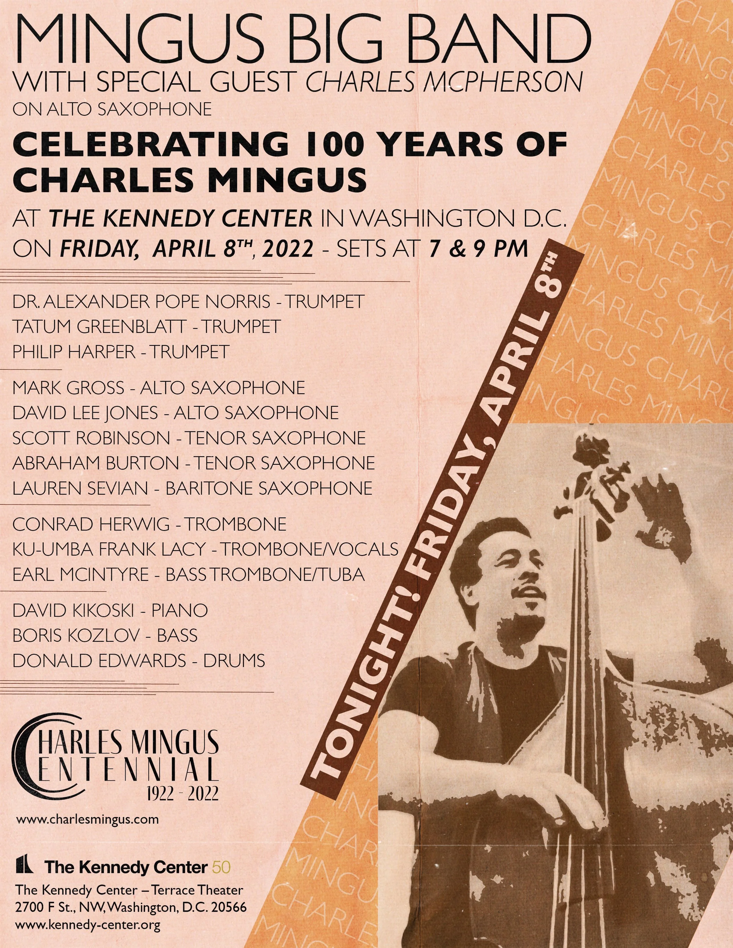The Charles Mingus Centennial - Tonight in Washington, D.C. 4/8/22