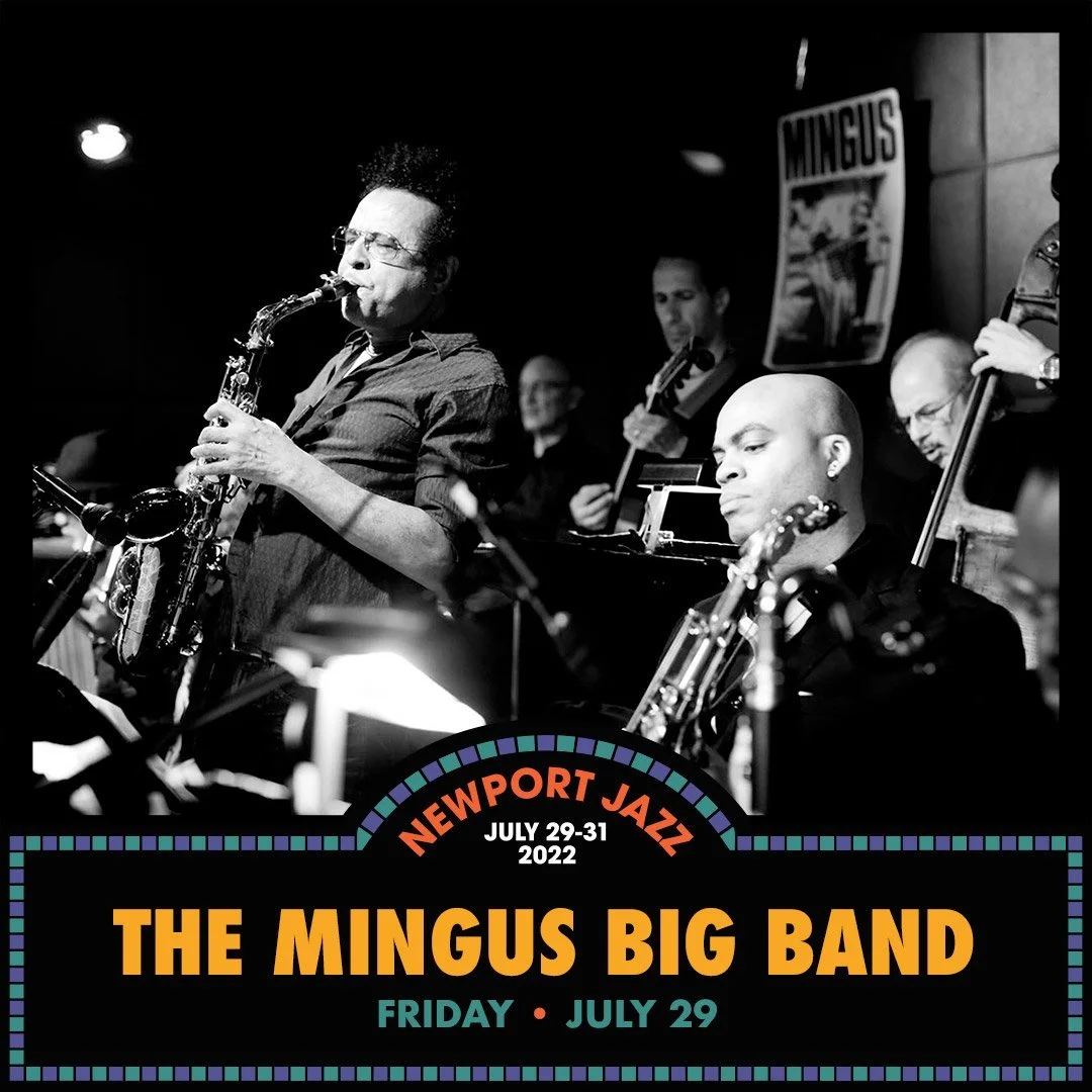 Mingus Big Band at Newport Jazz Festival 7/29