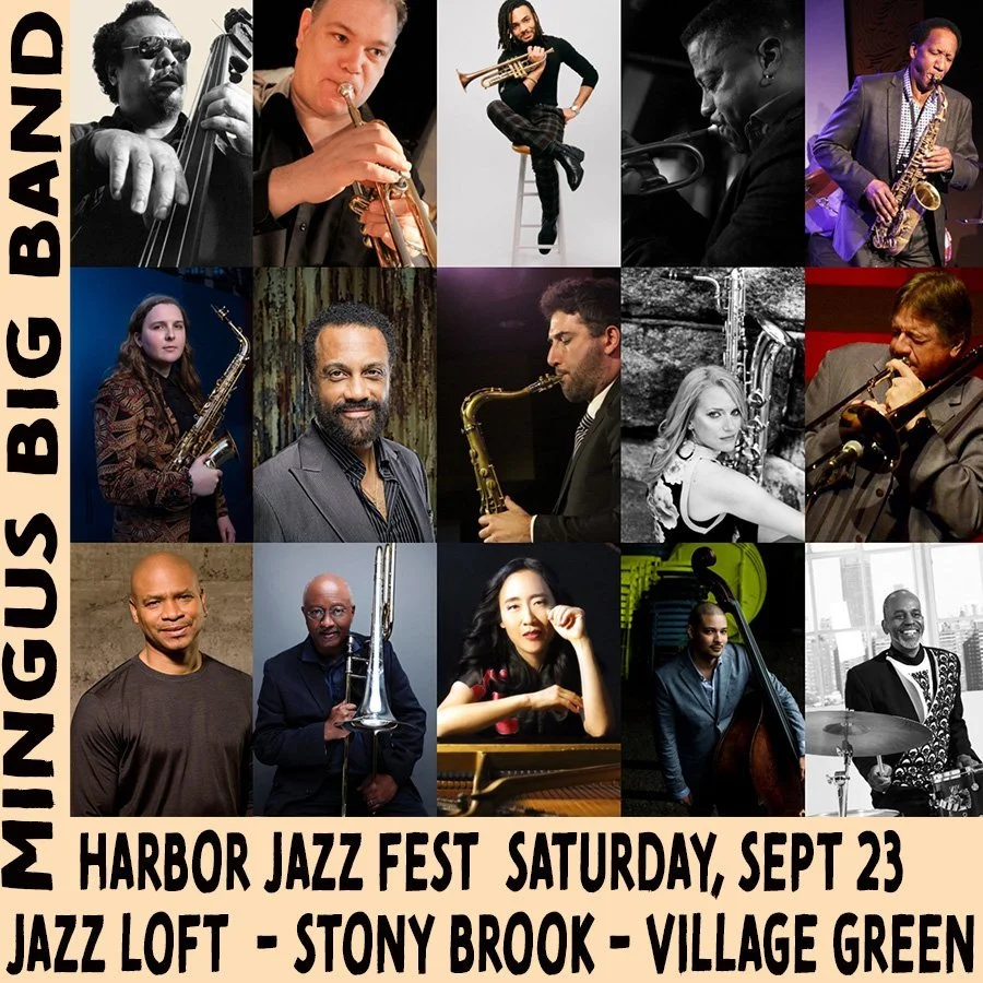 Saturday, Sept 23rd - Mingus Big Band at Harbor Jazz Festival!