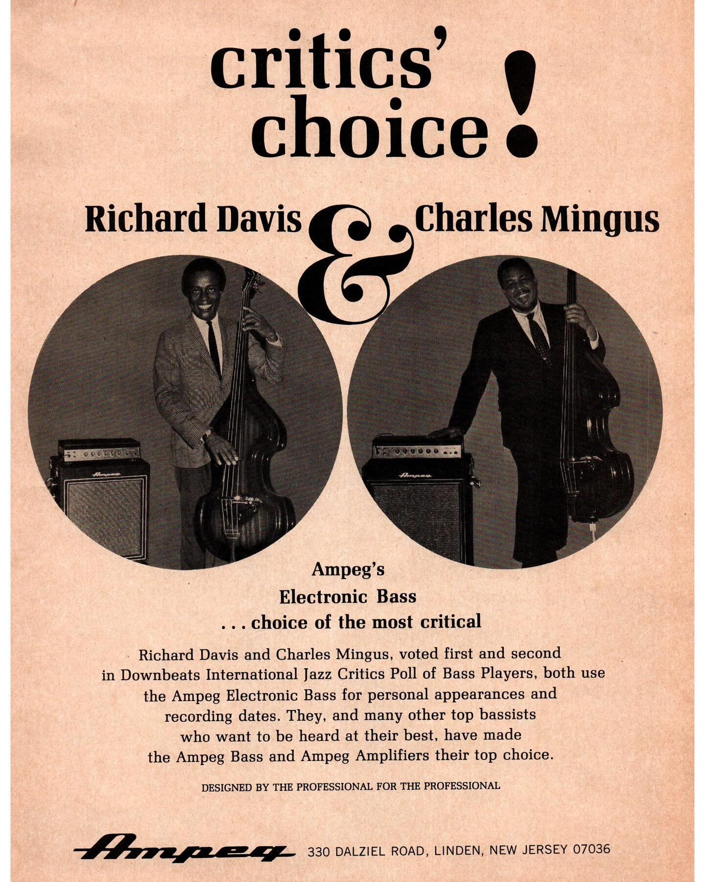 Critics&rsquo; Choice! 

Charles Mingus &amp; Richard Davis appearing in an ad for Ampeg, 1960s.

In memory of Richard Davis (April 15, 1930 &ndash; September 6, 2023)