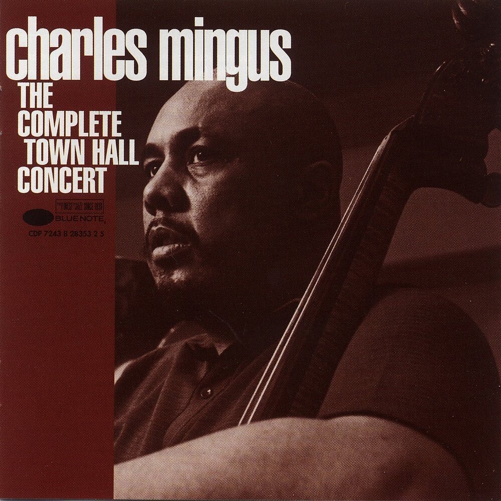 The Complete Town Hall Concert by Charles Mingus 

Recorded at Town Hall in NYC on October 12, 1962

The Complete Town Hall Concert by Charles Mingus, recorded at The Town Hall in New York City and first released on the United Artists label in 1962 a