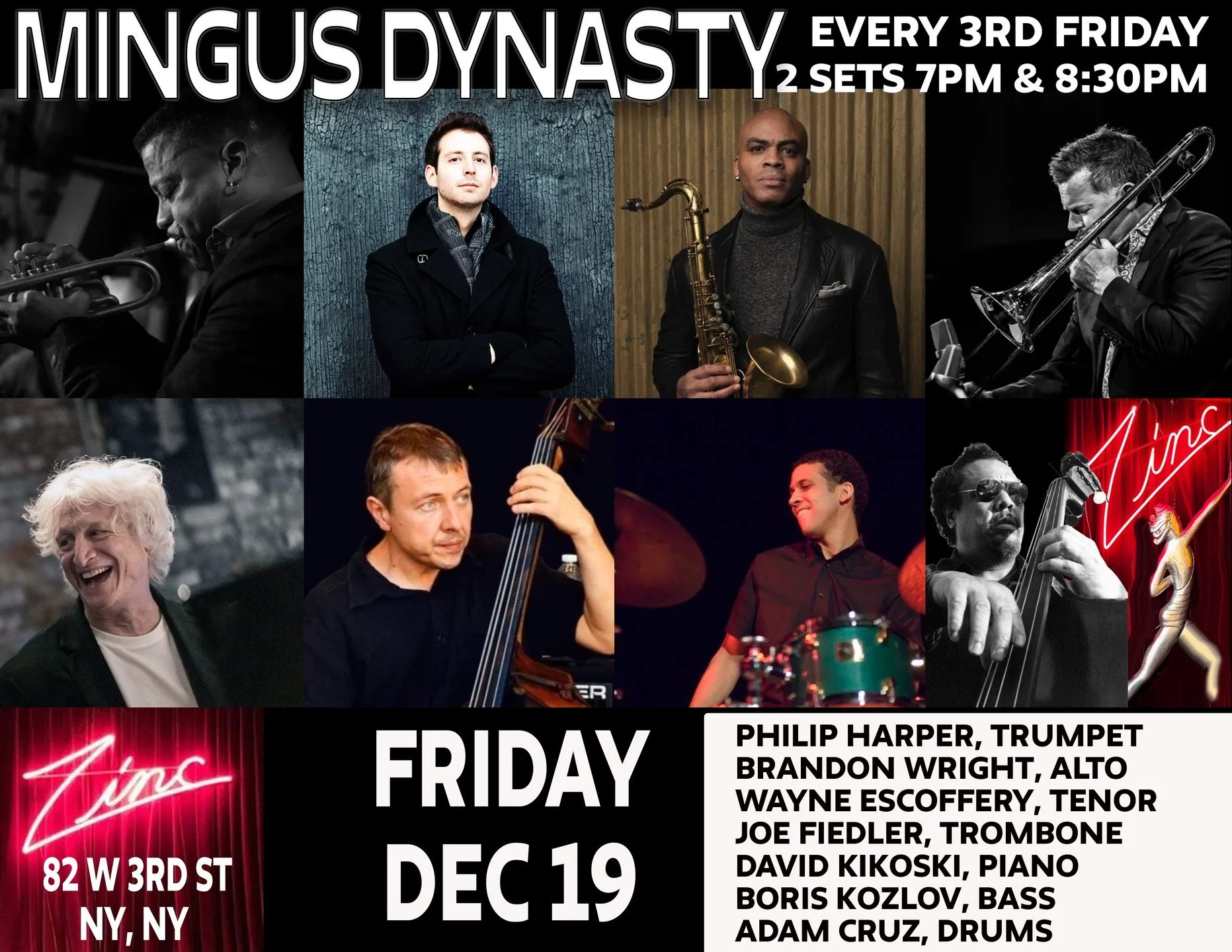 First of TWO NIGHTS this week at @zincbar with TRUMPET Philip Harper;
ALTO SAXOPHONE Brandon Wright;
TENOR SAXOPHONE: Wayne Escoffery;
TROMBONE Joe Fiedler;
PIANO David Kikoski;
BASS Boris Kozlov;
DRUMS Adam Cruz
