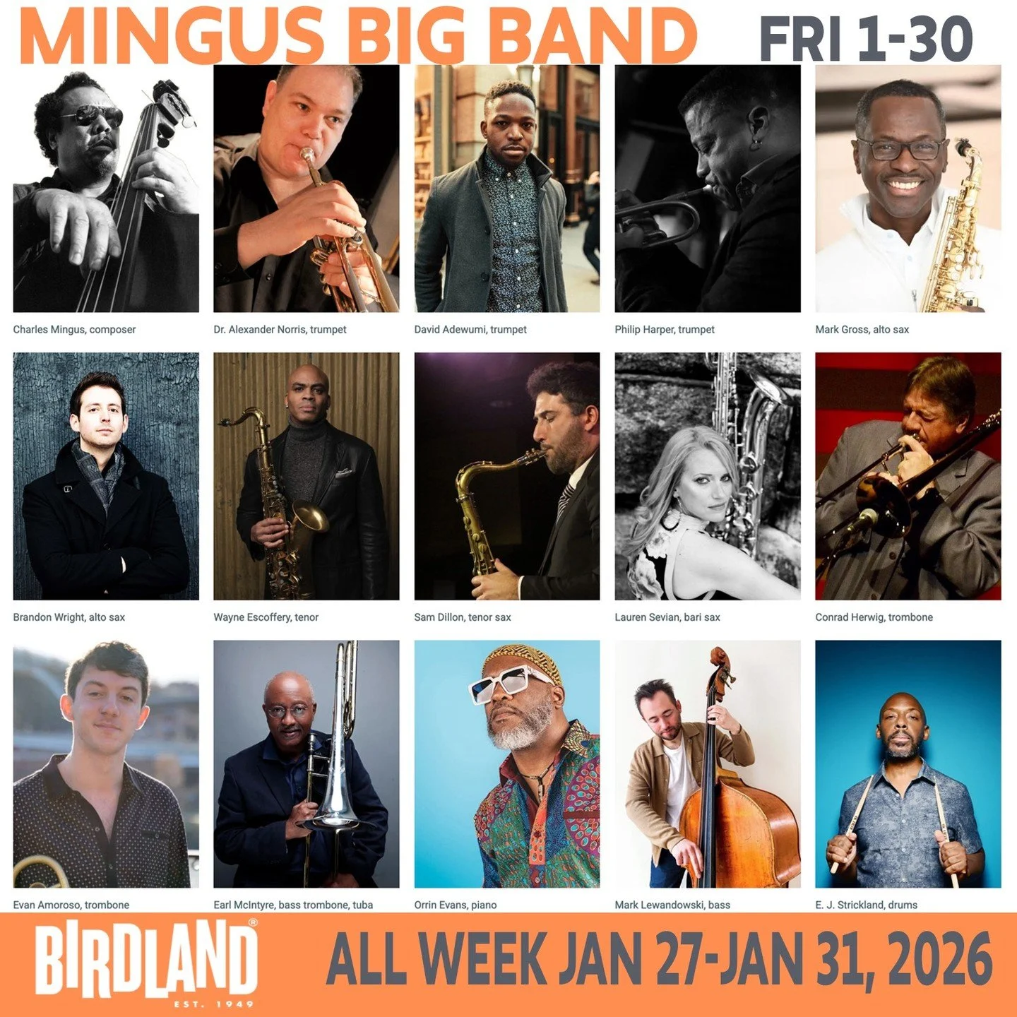 Mingus Big Band Two more nights at Birdland! Two sets a night. So much 🎼🎷🎺🥁🔥❤️

https://www.birdlandjazz.com/tm-event/mingus-big-band-4/

Fri Jan 30
TRUMPETS Alex Norris, Dave Adewumi, Philip Harper
SAX Mark Gross, Brandon Wright, Wayne Escoffer