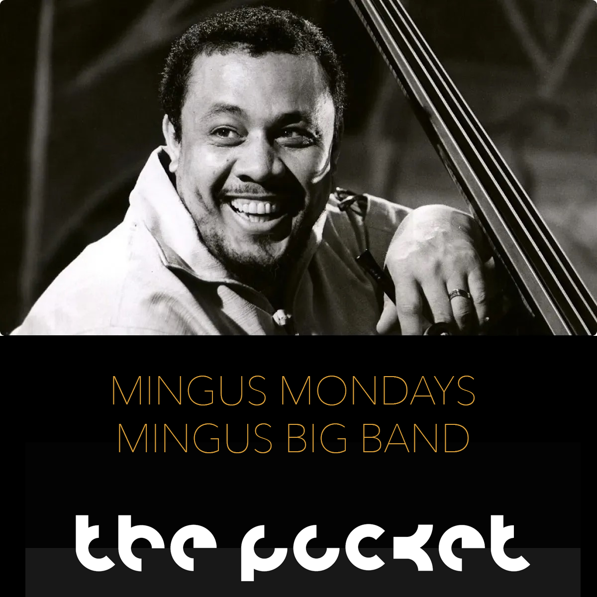 Mingus Big Band at The Pocket Jazz Club-New Mingus Mondays residency! 