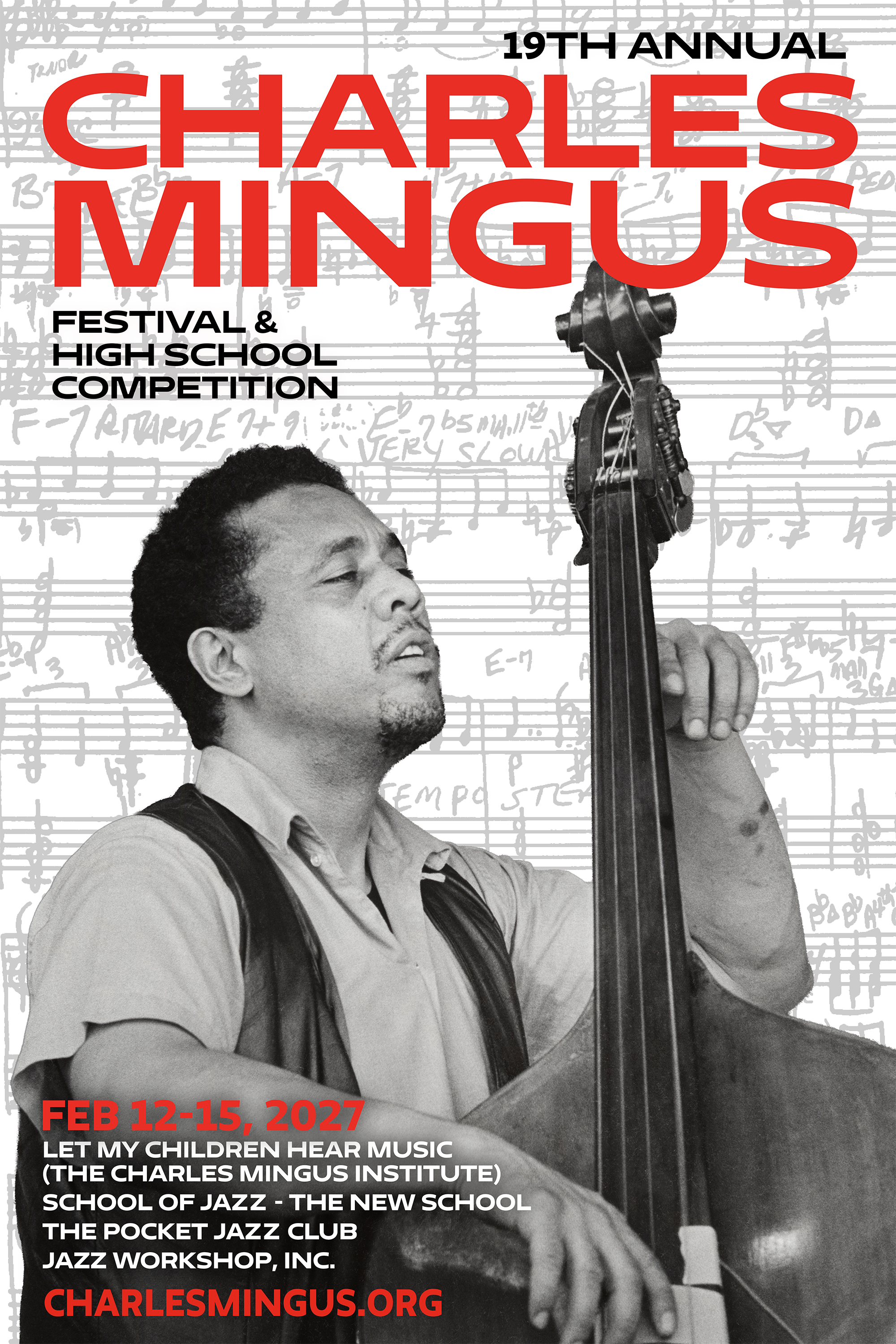 19th Annual Charles Mingus Festival! Feb 12-15, 2027