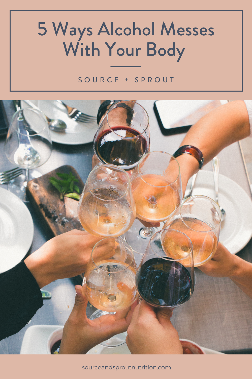 5 Ways Alcohol Messes With Your Body 