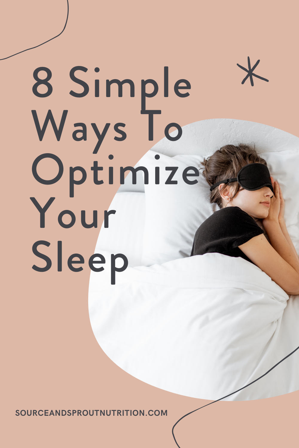 8 Simple Ways To Optimize Your Sleep 