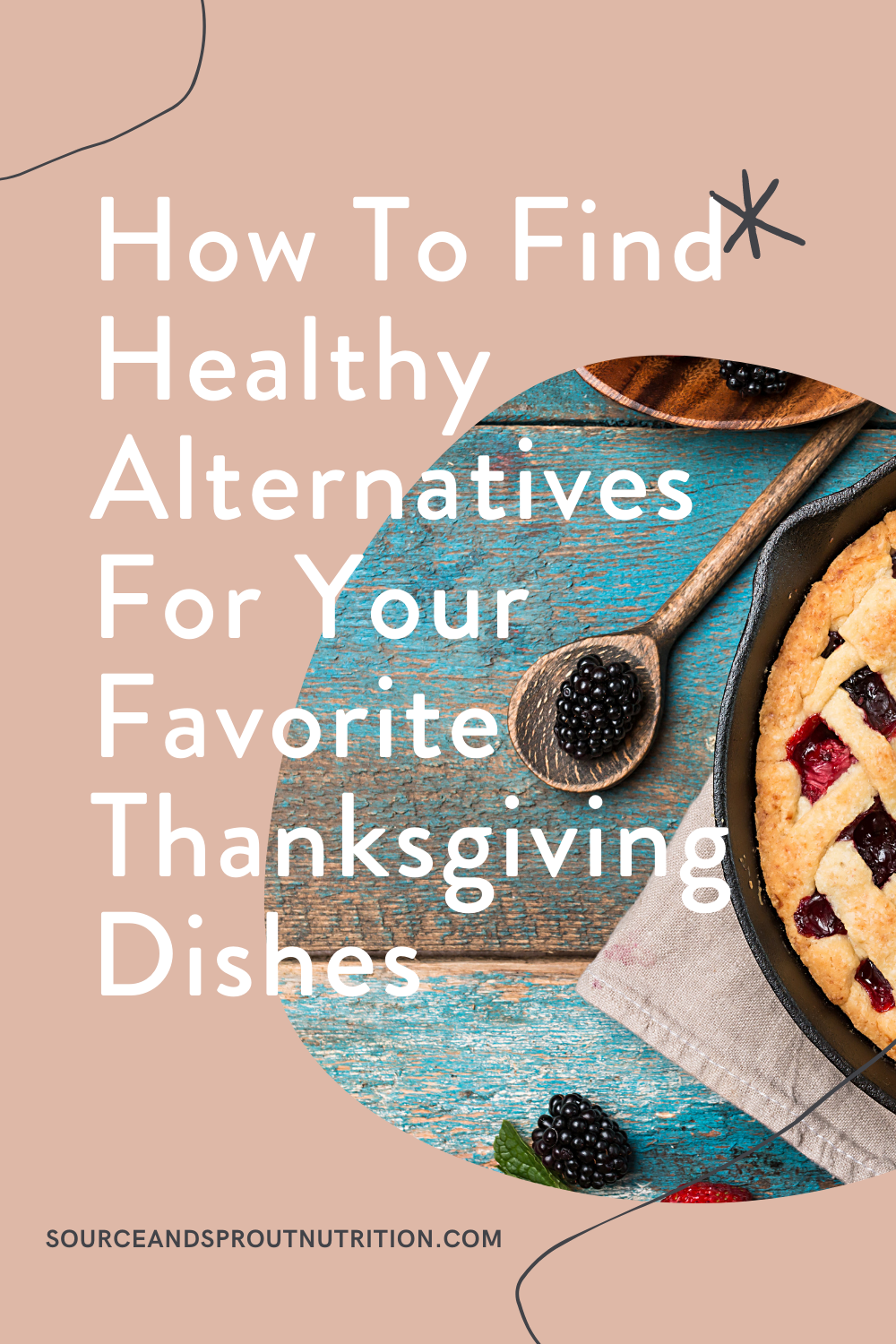 How To Find Healthy Alternatives For Your Favorite Thanksgiving Dishes