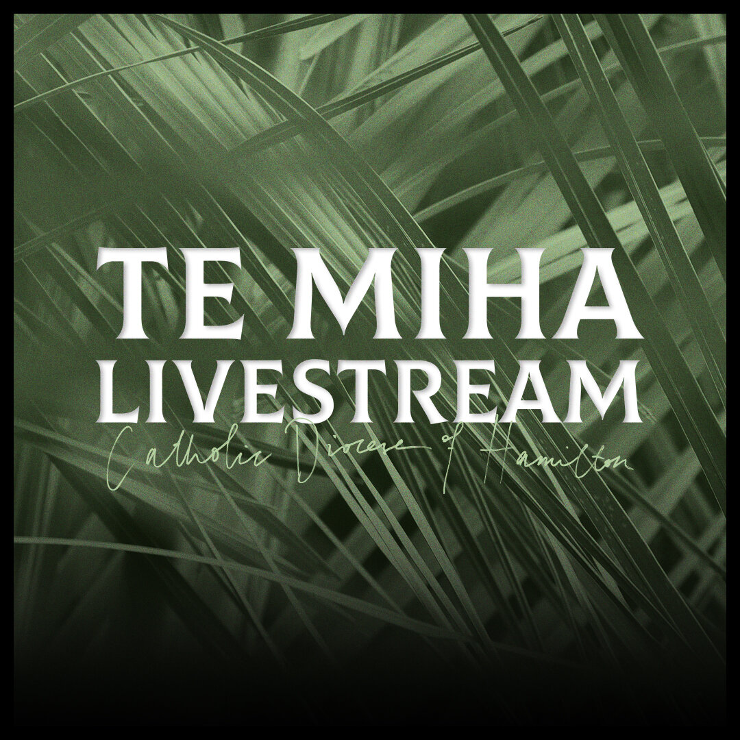 Bishop Steve’s Homily Miha | Sunday 10th May