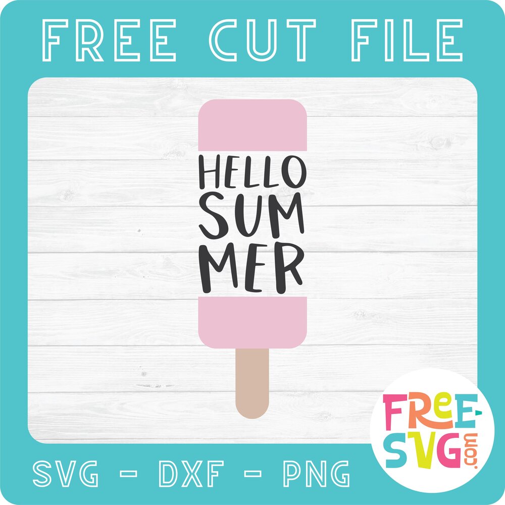 Download Hello Summer Popsicle Free Svg Com