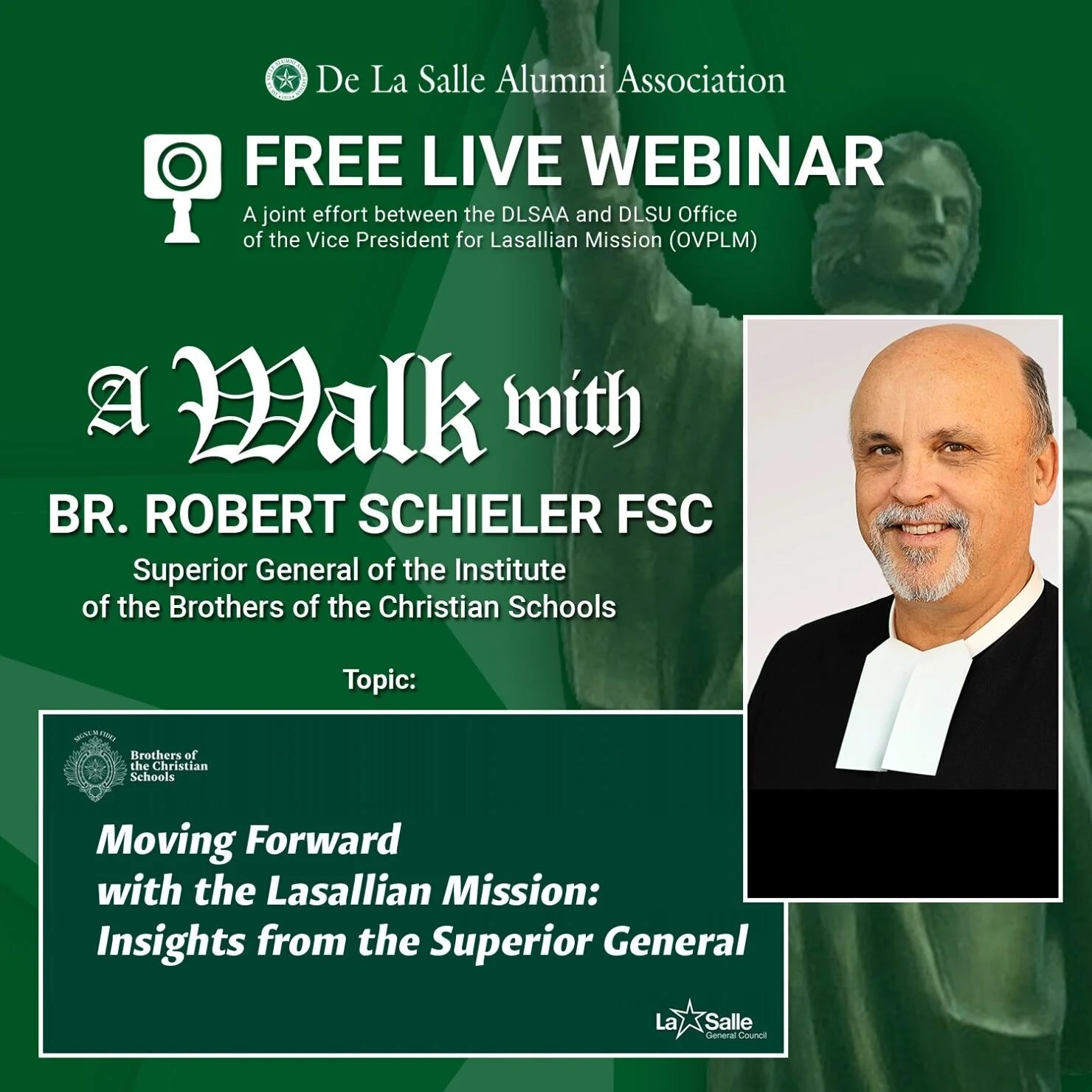 A Walk with Br. Robert Schieler FSC