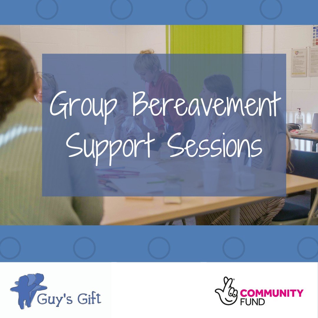 We're looking forward to meeting all of you joining our next bereavement support group sessions staring tomorrow in Dunchurch.

If you'd like to find out more about joining a group near you, please send us an email to info@guysgift.co.uk or message u