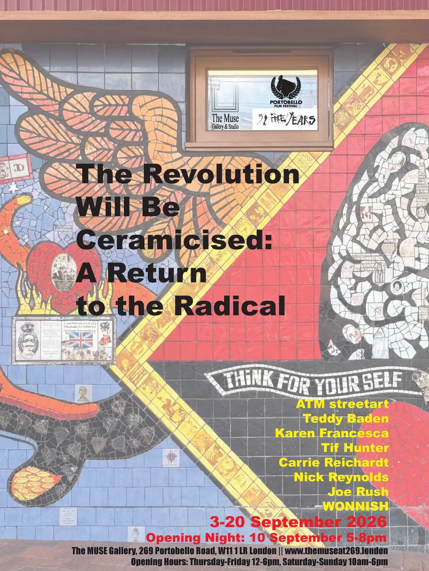 Very excited to announce the opening of this new group exhibition- PV 10th Sept - all welcome. 

Opening night 10 September, 5-8pm. 
  Show on 3 - 20th Sept 

The Muse Gallery, 269 Portobello Road, London W11 1LR

Seventeen years after the original 2
